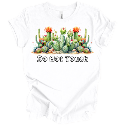 Do Not Touch – Sassy Cactus Tee